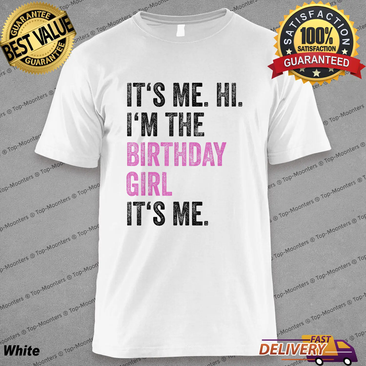 

Its Me Hi Im The Birthday Girl Kids Birthday Party Fun Celebration T-Shirt