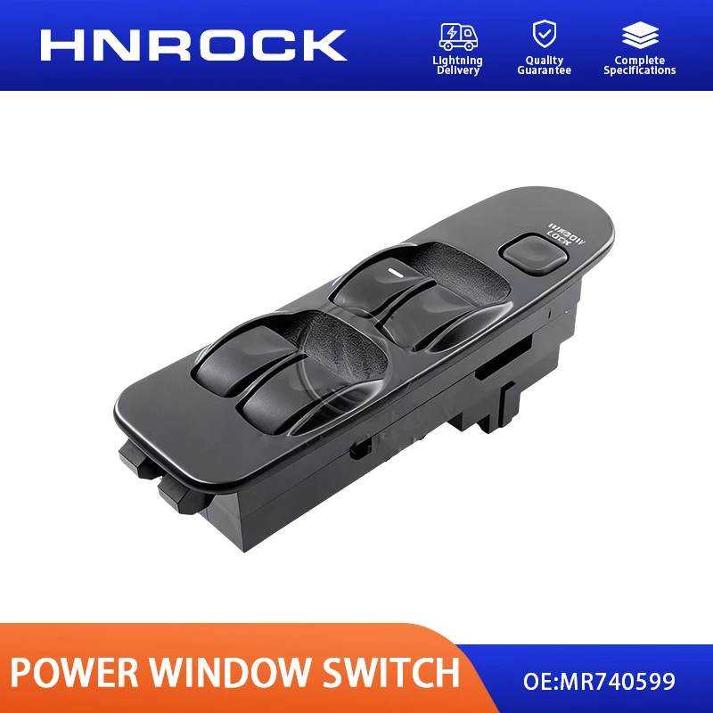 NEW HNROCK MR740599 Electric Window Switch for Mitsubishi Carisma Car Accessories, Power Window Master Switch