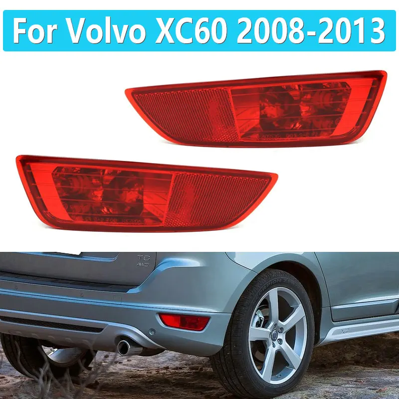 For Volvo XC60 2008 2009 2010 2011 2012 2013 Car Rear Bumper Tail Light Lamp Cover Reflector 30763323 30763322