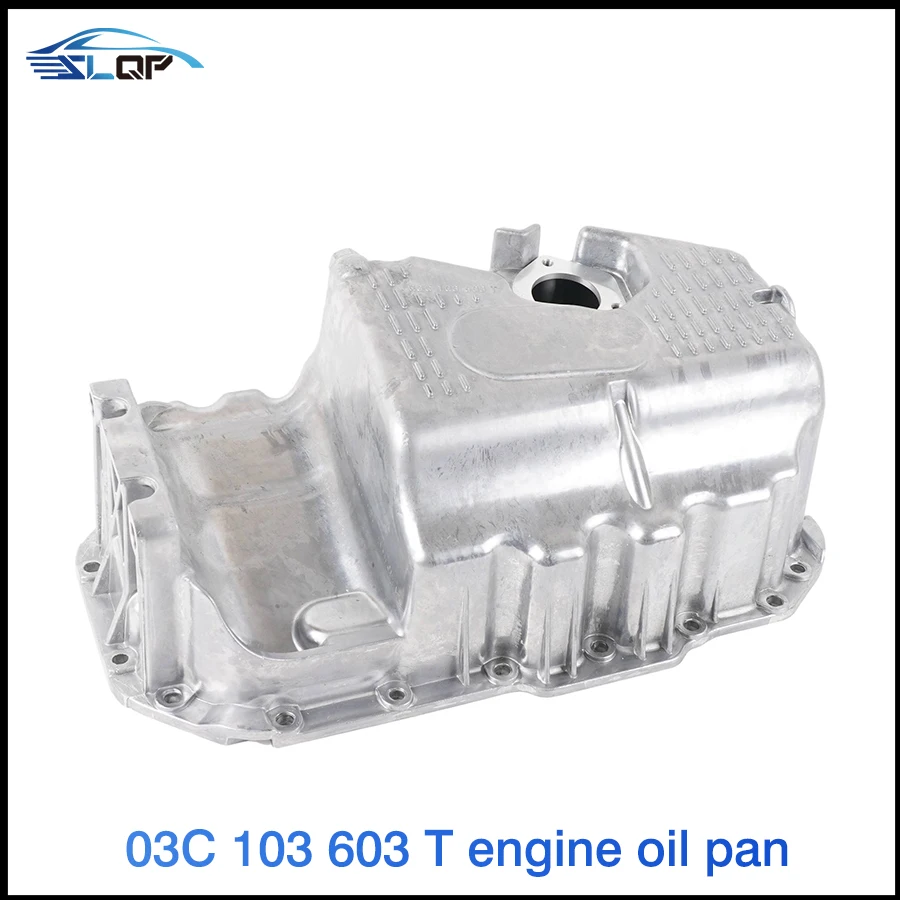 03C103603T For Audi A1 A3 VW Scirocco Golf 1.4T Beetle CC Wild Emperor Ouya Passat Touran  Twin Turbo Engine Oil Pan Aluminum