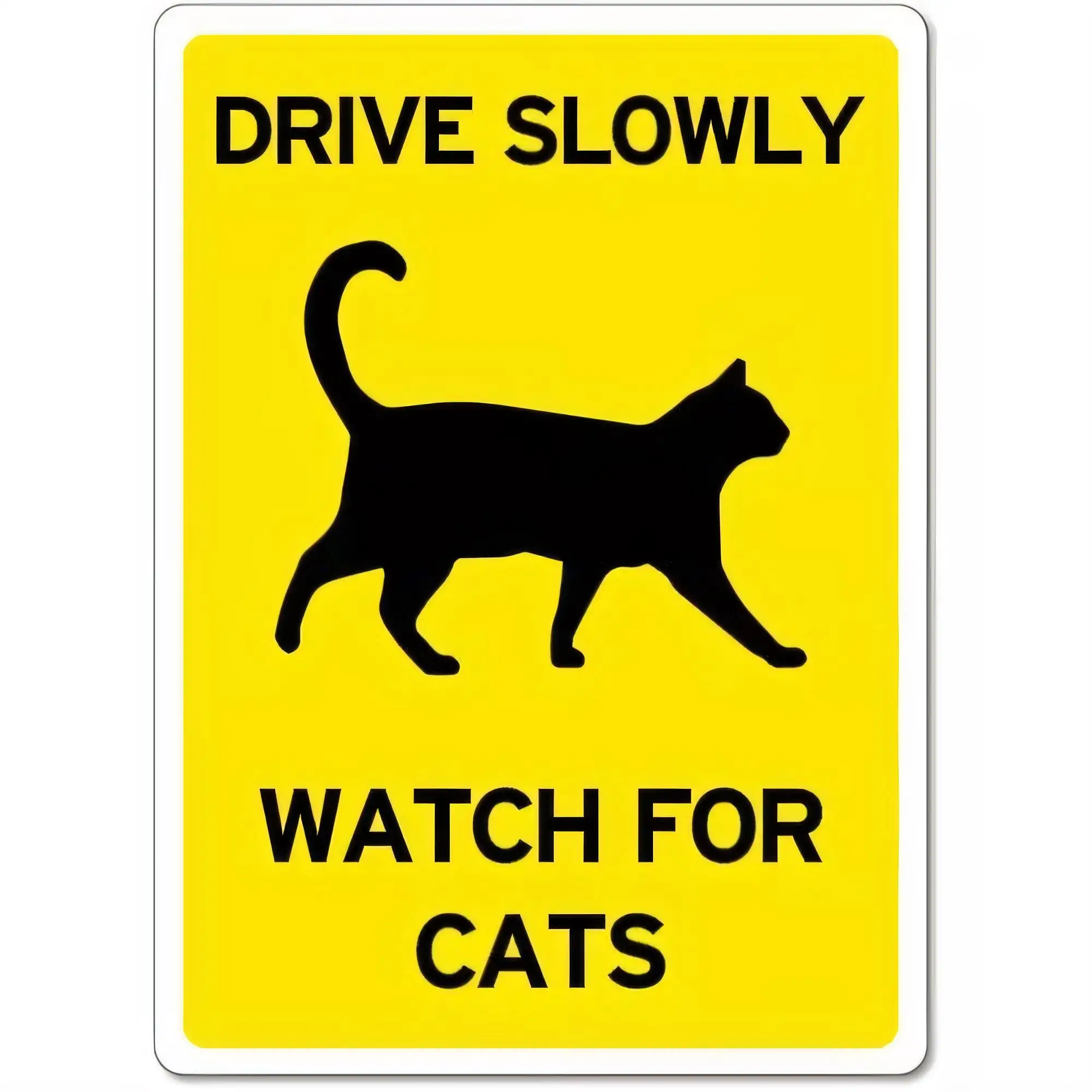 Drive Slowly Watch For Cats Tin Sign Funny Cat Warning Retro Metal Plaque Wall Art for Garage Garage Bar Man Cave Home Decor   V