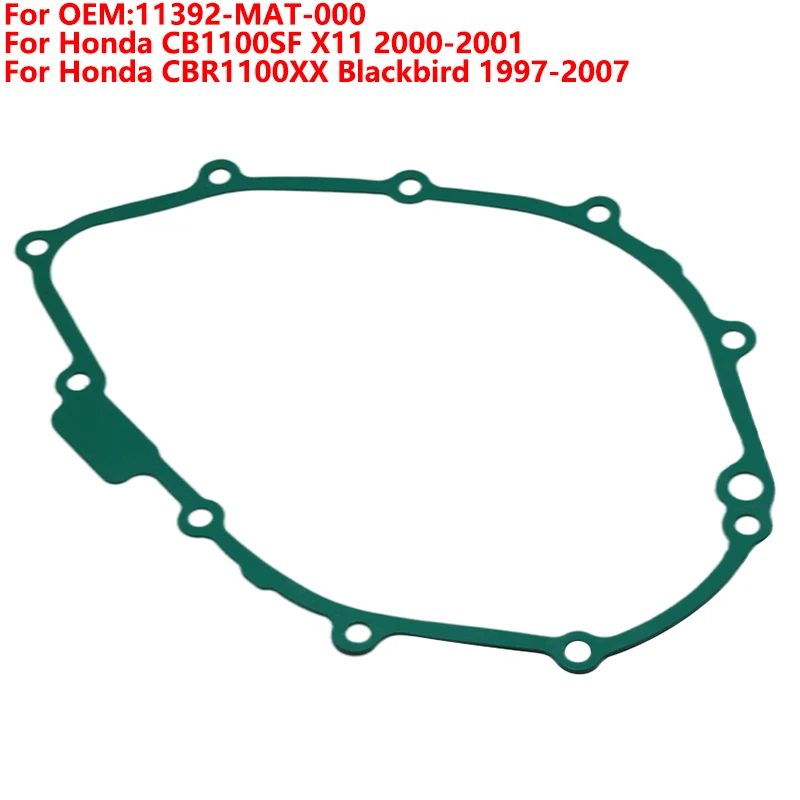 

Moto Engine Left Crankcase Cover Gasket For Honda CB1100SF X11 2000-2001 CBR1100XX Blackbird 1997 1998 1999 - 2007 11392-MAT-000