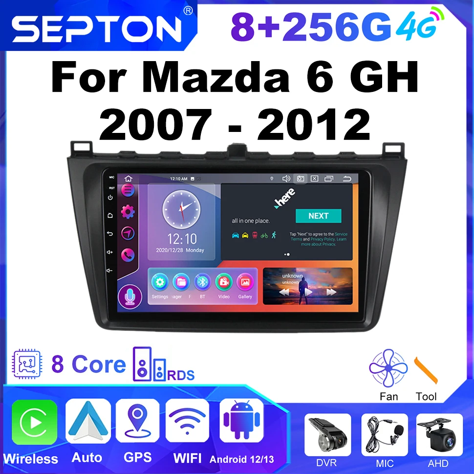 

SEPTON Android 13 Multimedia Player Car Radio for Mazda 6 GH 2007 - 2012 2Din CarPlay 8Core Navigation GPS WIFI Head Unit 4G Net