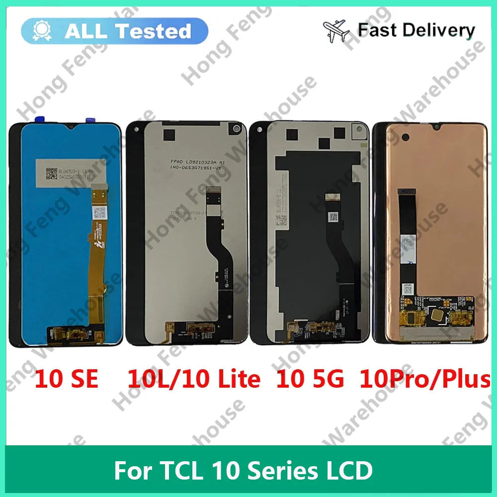 

For TCL 10 SE LCD T766H 10 5G LCD T790Y T790H Display Screen Digitizer For TCL 10L T770H 10 Pro T799H LCD 10 Plus T782H Display