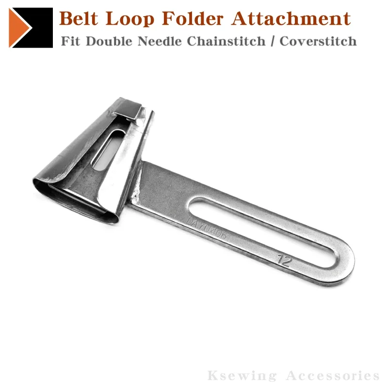 F342 Belt (Pant) Loop Folder Attachment Fit Double Needle Coverstitch / Chainstitch Sewing Machine KANSAI 2000C DY406 6 Size