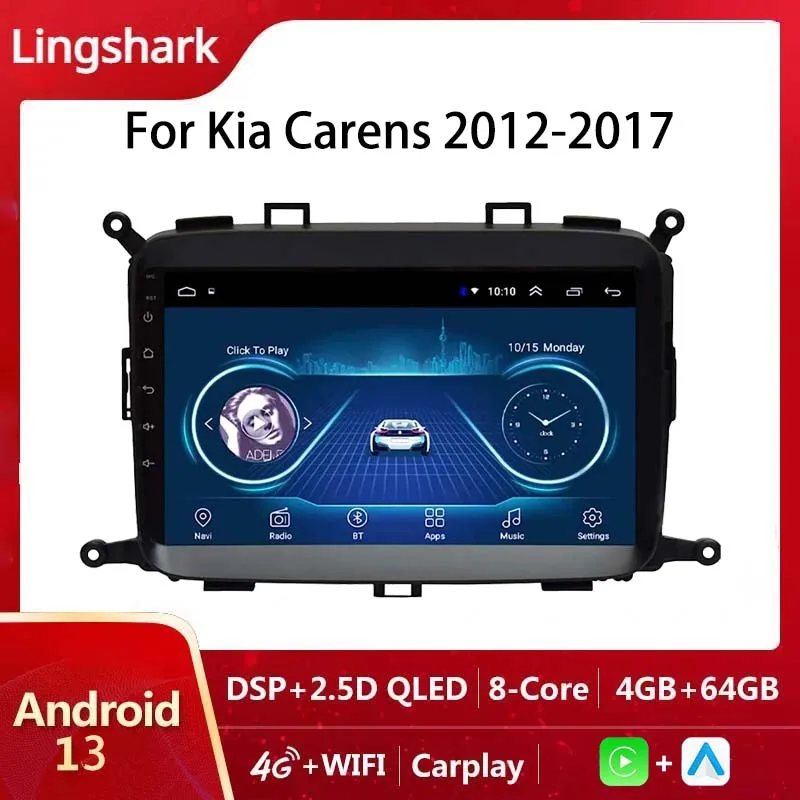 

Android 13 Car Radio Carplay 9Inch Multimedia Player GPS Navigation 4+64GB for Kia Rondo For Kia Carens 2012-2017 WIFI 4G BT DVR