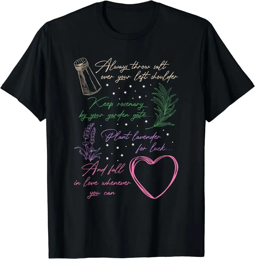 NEW LIMITED Always Throw Spilled Salt Practical Magic Inspirit Quote Gift T-ShirAnime Costume Cotton Short Sleeve