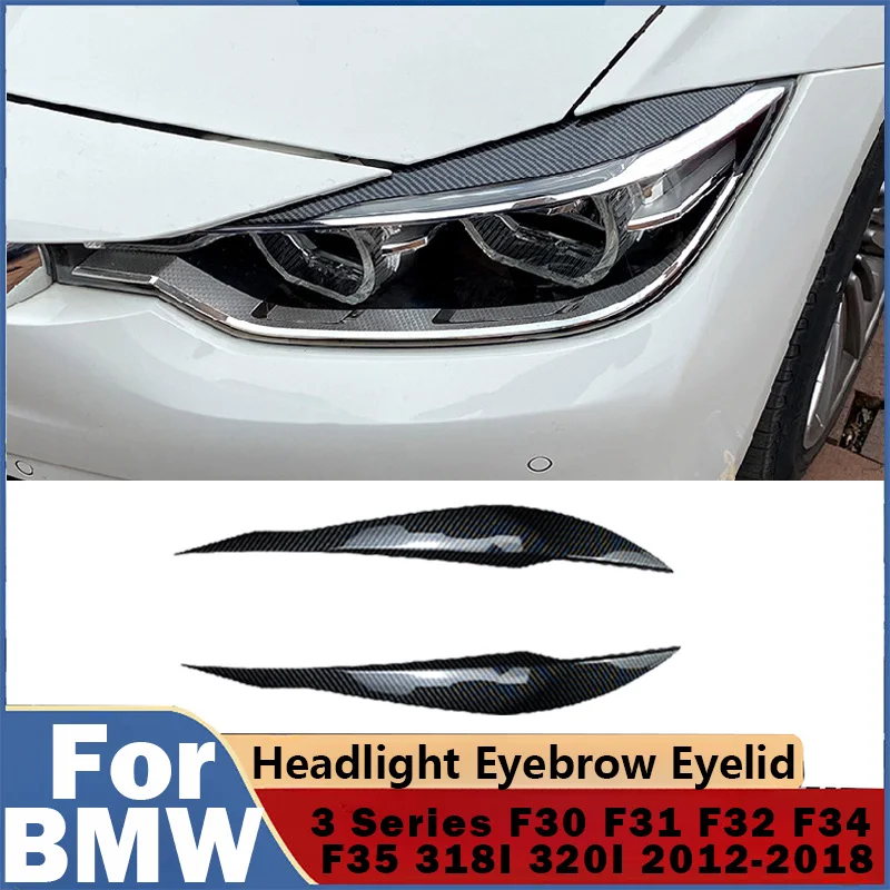 

Подходит для BMW 3 серии F30 F31 F32 F34 F35 318I 320I 2012-2018, крышка для век, декоративная лампа, защитная накладка, комплекты кузова