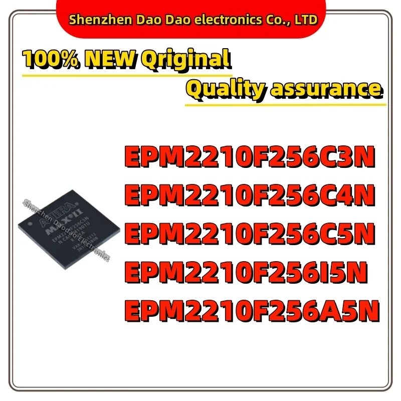 

EPM2210F256C3N EPM2210F256C4N EPM2210F256C5N EPM2210F256I5N EPM2210F256A5N IC Chip BGA-256 Quality New Programmable IC logic