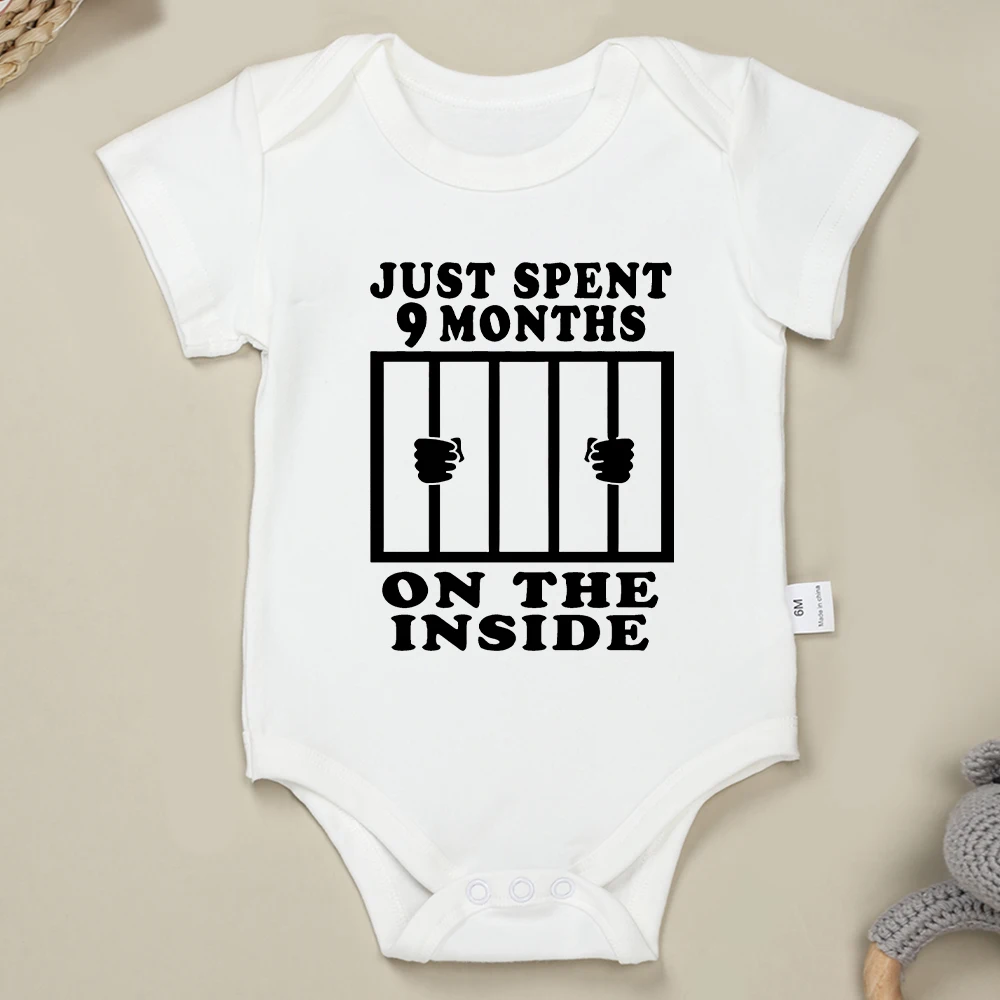 “I Just Spent 9 Months on The Inside” Funny Newborn Clothes Creative New Cotton Summer Baby Boy Bodysuit Toddler Girl Onesies