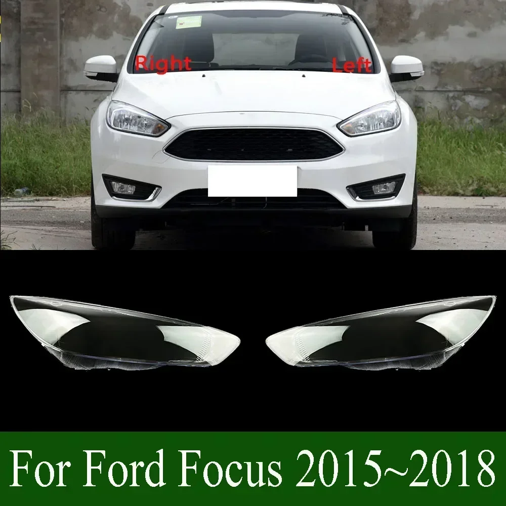 

For Ford Focus 2015~2018 Car Headlight Headlamp Light Lampshade Glass Lens Case Shell Cover