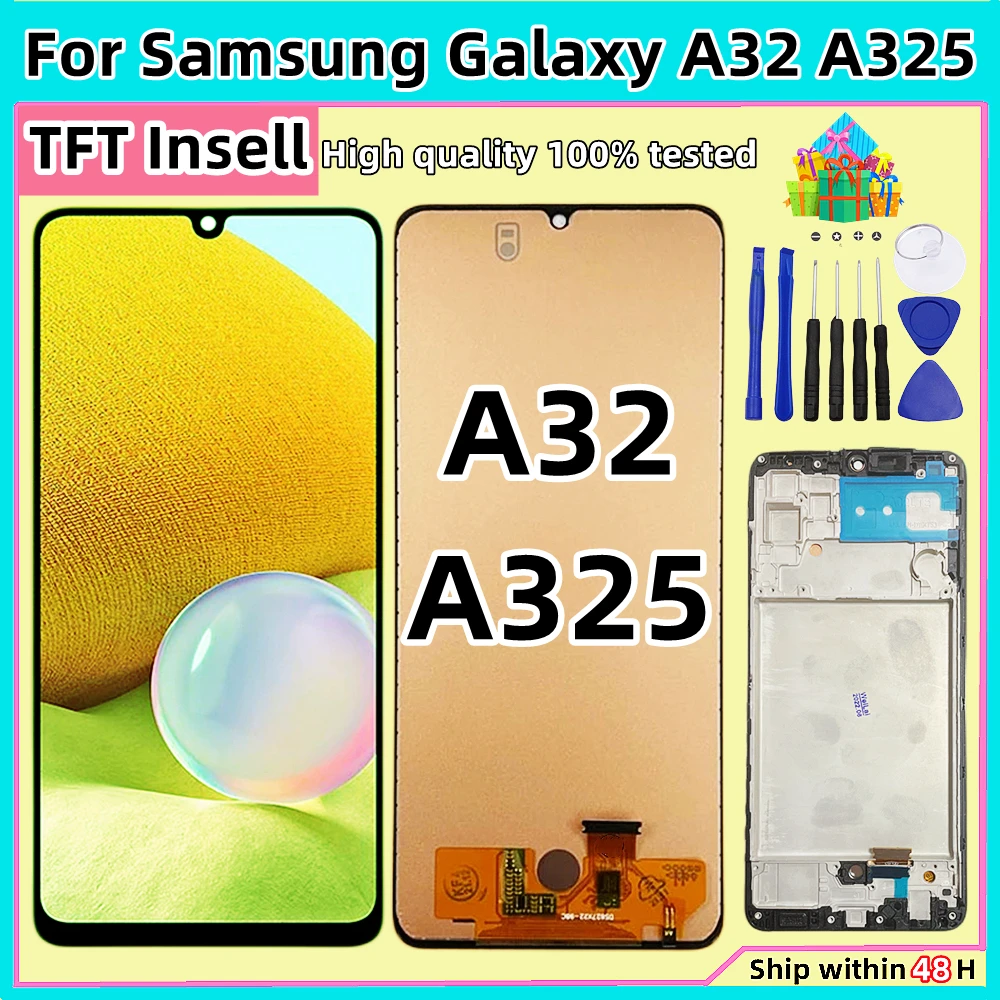 

AAA+ quality For Samsung Galaxy A32 4G A325 LCD Display With Frame Touch Digitizer Screen For Samsung A325 A325F SM-A325F/DS