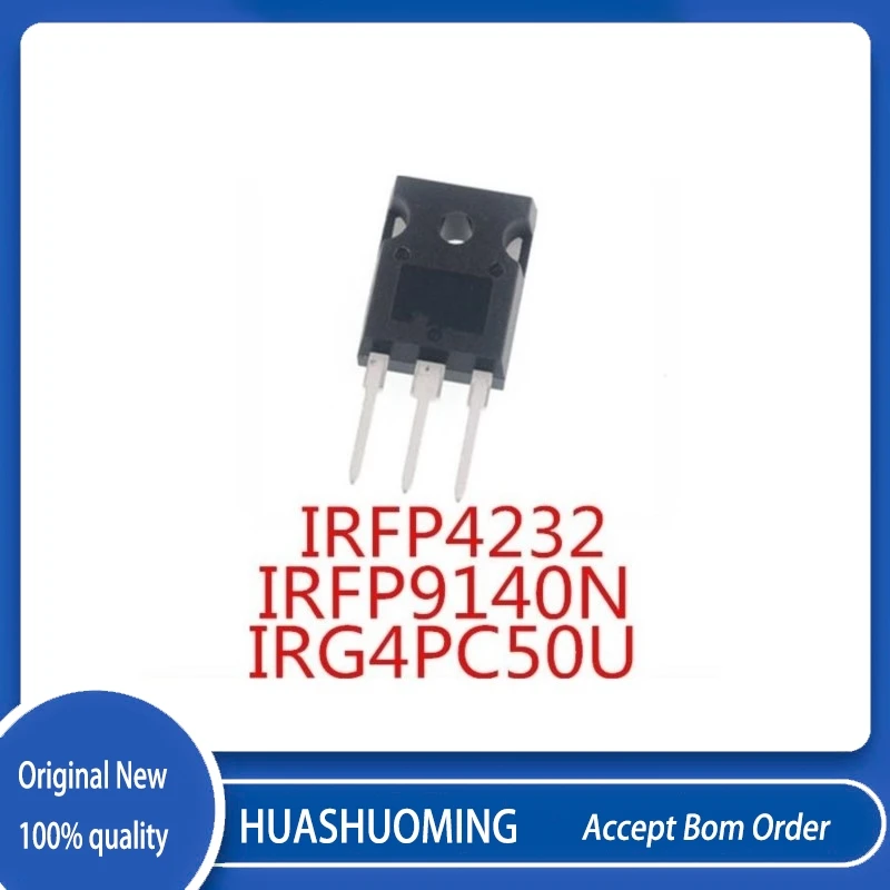 10Pcs/Lot IRFP9140N IRFP9140 IRFP4232 IRFP4232PBF IRG4PC50U G4PC50U TO-247