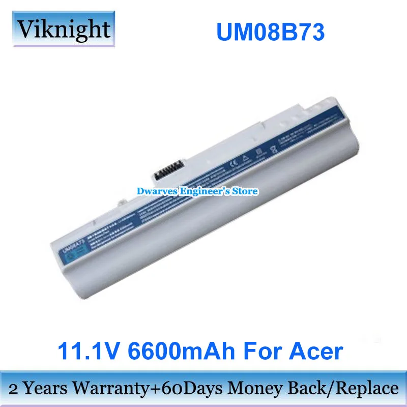 11.1V 6600mAh UM08B52 UM08A73 Replace Battery For Acer Aspire One 571 89 Inch White D210 A110L A150 D250 LT1005C LT3002C LT1001G