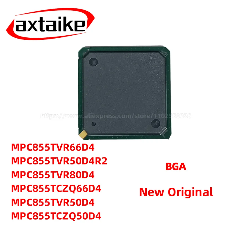 

MPC855TVR50D4R2 MPC855TVR66D4 MPC855TVR80D4 MPC855TCZQ66D4 MPC855TVR50D4 MPC855TCZQ50D4 BGA Microcontroller chip IC
