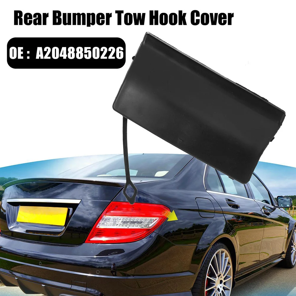 

Car Rear Bumper Tow Hook Cap Cover A2048850226 For Mercedes-Benz W204 C280 C300 C350 C63 2008-2011 Black