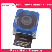 New Original Ulefone Armor 17 Pro Rear Main Camera Cell Phone Back Camera Module For Ulefone Armor 17 Pro Smart Phone