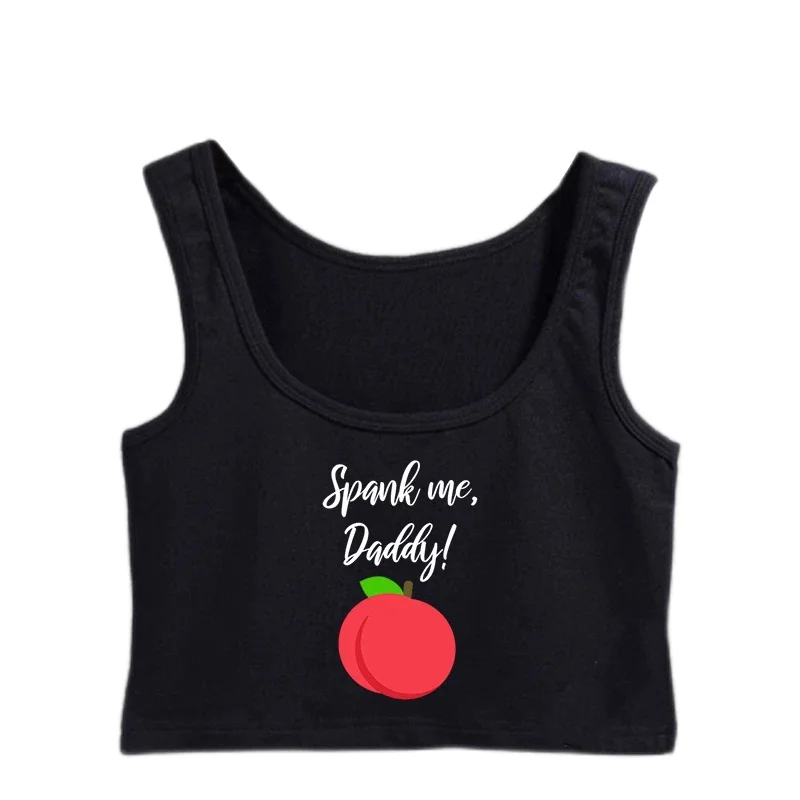 Honey Peach Graphics Spank Me Daddy Design Sexy Crop Top Sugar Baby Humorous Flirting Submissive Tank Tops Naughty Camisole