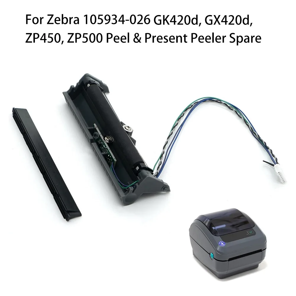 For Zebra GK420d GX420d ZP450 ZP500 Printer Peel&Present Peeler Spare 105934-026 For Zebra GK420d GX420d ZP450 ZP500 Printer