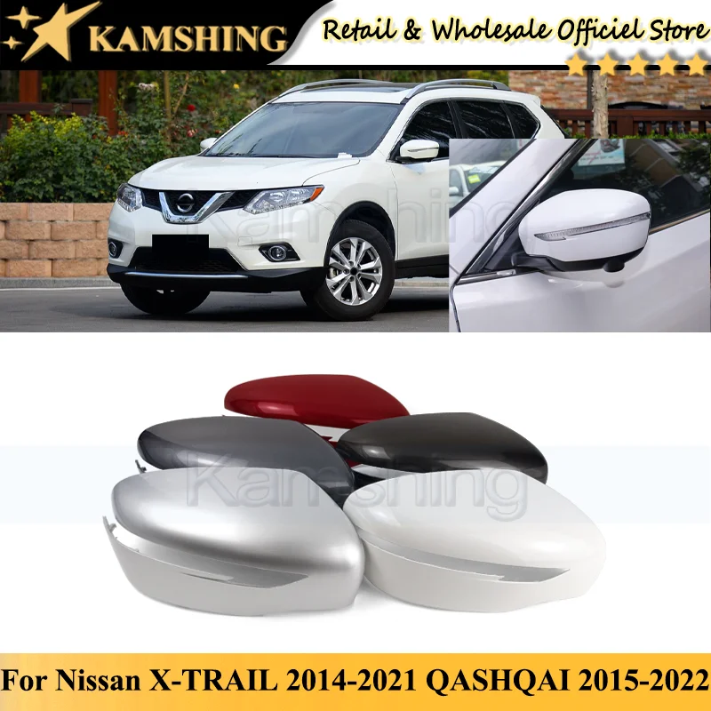 Kamshing Side Rear View mirror Cover For Nissan X-TRAIL 2014-2021 QASHQAI 2015-2022 Rearview mirror Lid Housing Hood shell cap
