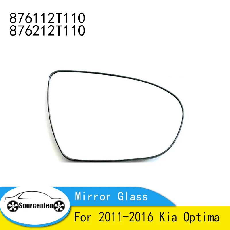

Left Right Side Mirror Glass Heated For 2011-2016 Kia Optima 87611-2T110 87621-2T110 876112T110 876212T110