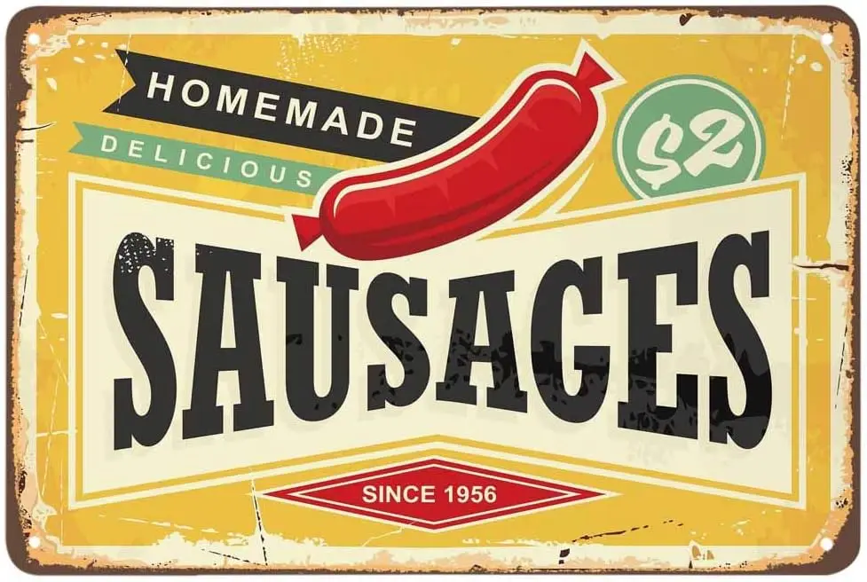 AOYEGO Sausage Tin Sign,Homemade Delicious Meat Hot Dog Food Vintage Metal Tin Signs for Cafes Bars Pubs Shop Wall Decorati sign
