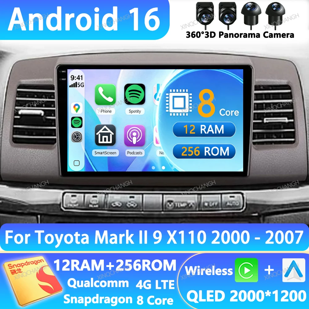 Android 16 Car Radio For Toyota Mark II 9 X110 2000 - 2005 2006 2007 Head Unit 4G WIFI Multimedia Video Player BT Navigation GPS
