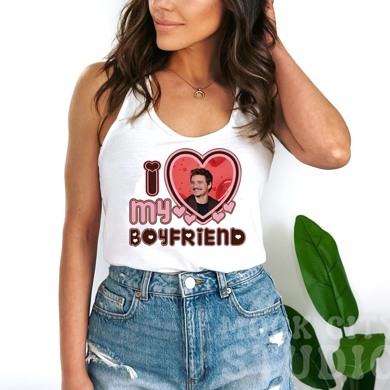 I Love My Boyfriend with Pedro Pascal Photo Funny Women Tank Tops Cotton Sleeveless Vests Custom Personal Gift Girls Hot Top