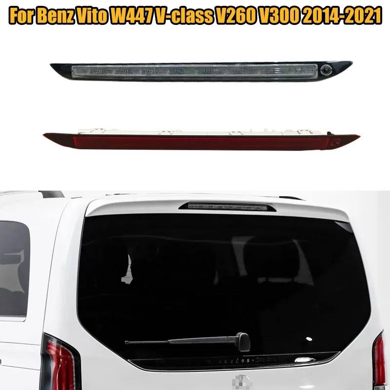 

Для Mercedes Benz Vito W447 V-class V260 V300 2014-2021 Высоко установленный стоп-сигнал Третий стоп-сигнал Верхний фонарь задней двери Предупреждающая лампа