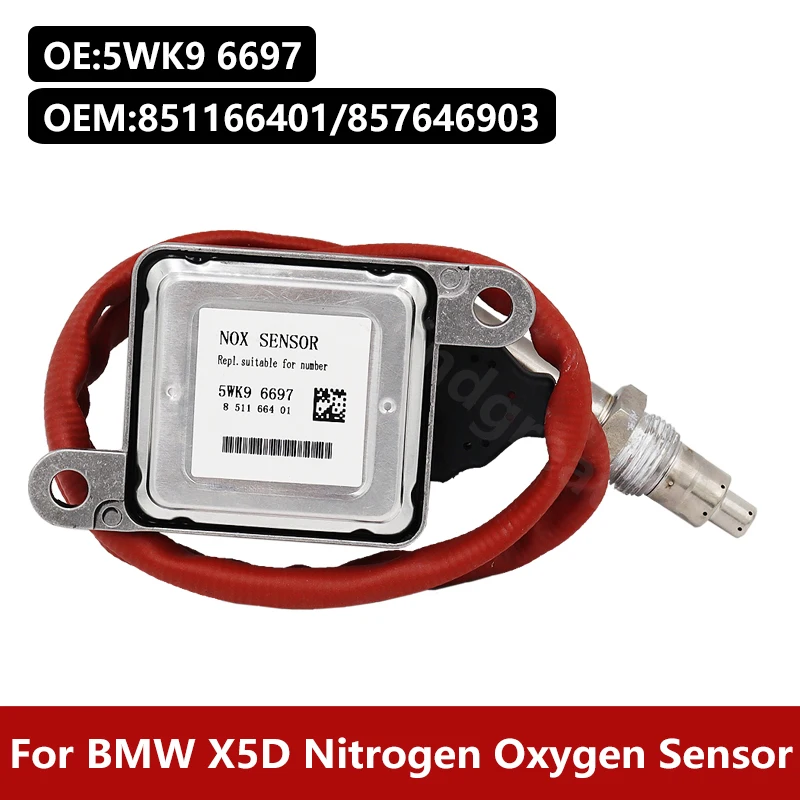 

Nox Sensor 5WK9 6697 Nitrogen Oxygen Sensor 12V Available model 857646903 851166401 For BMW Truck