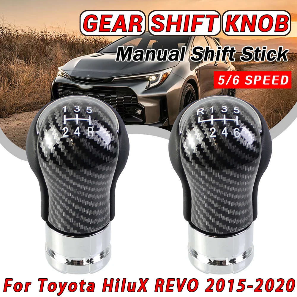 5/6 Speed New Product Gear Shift Knob Manual Lever For Toyota Hilux Revo 2015-2020 Accessories Change