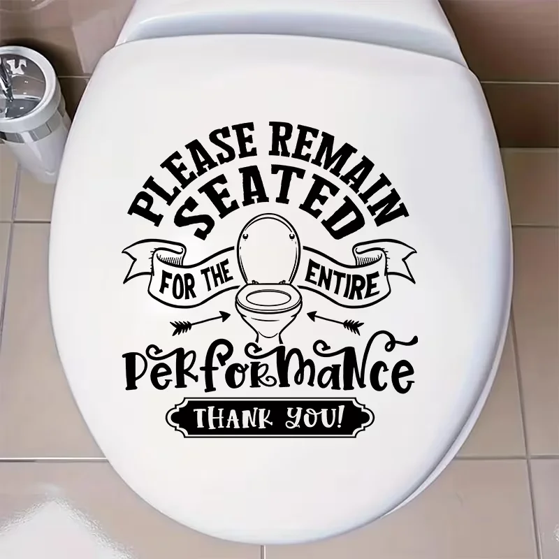 1pc Toilet - Themed Graphic with Text: PLEASE REMAIN SEATED for THE ENTIRE PERFORMANCE THANK YOU! Toilet Tank Sticker, Bathroom