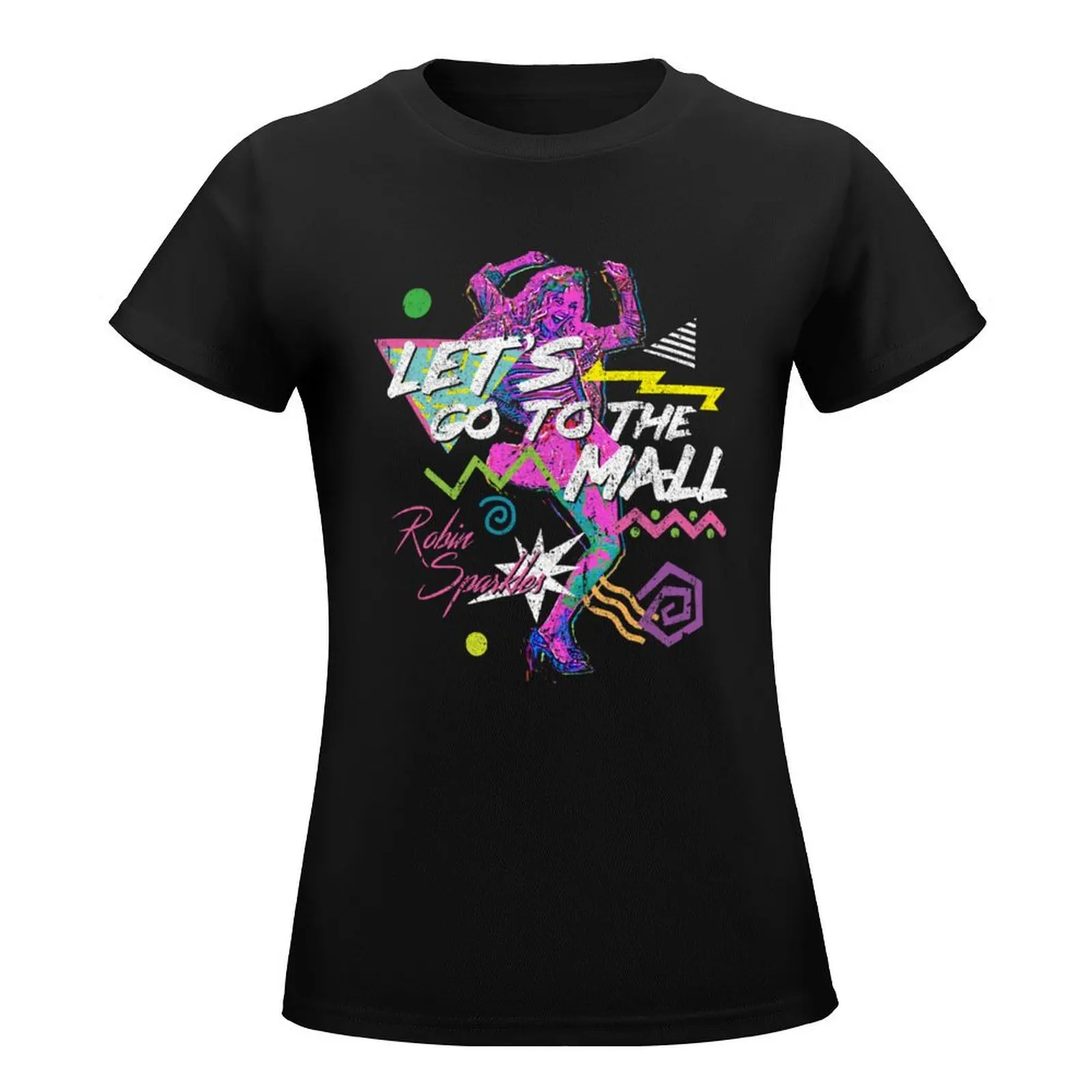 Let_s Go To The Mall - Robin Sparkles (Variant) T-Shirt vintage clothes plus size tops tops for Women