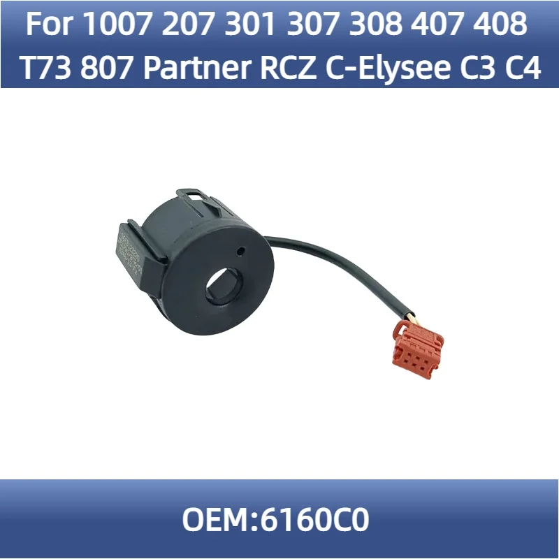 

6160C0 For Peugeot 1007 207 301 307 308 407 408 T73 807 Partner RCZ Citroen C-Elysee C3 C4 Receiver anti-theft coil antenna