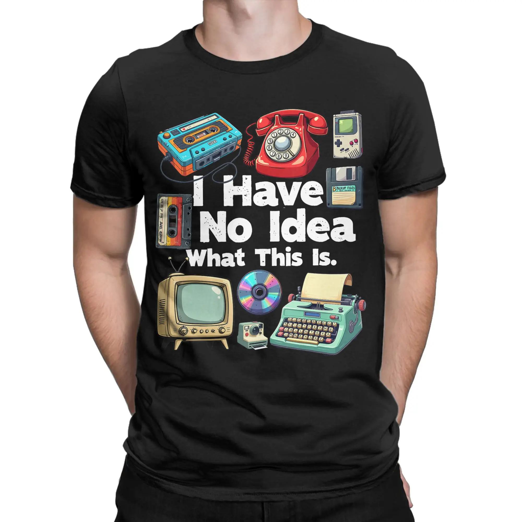 Creative I Have No Idea What This is 80s Bro 1980s Fashion 80 Party T-Shirt for Men T Shirt  Short Sleeve Tees Plus Size Clothes