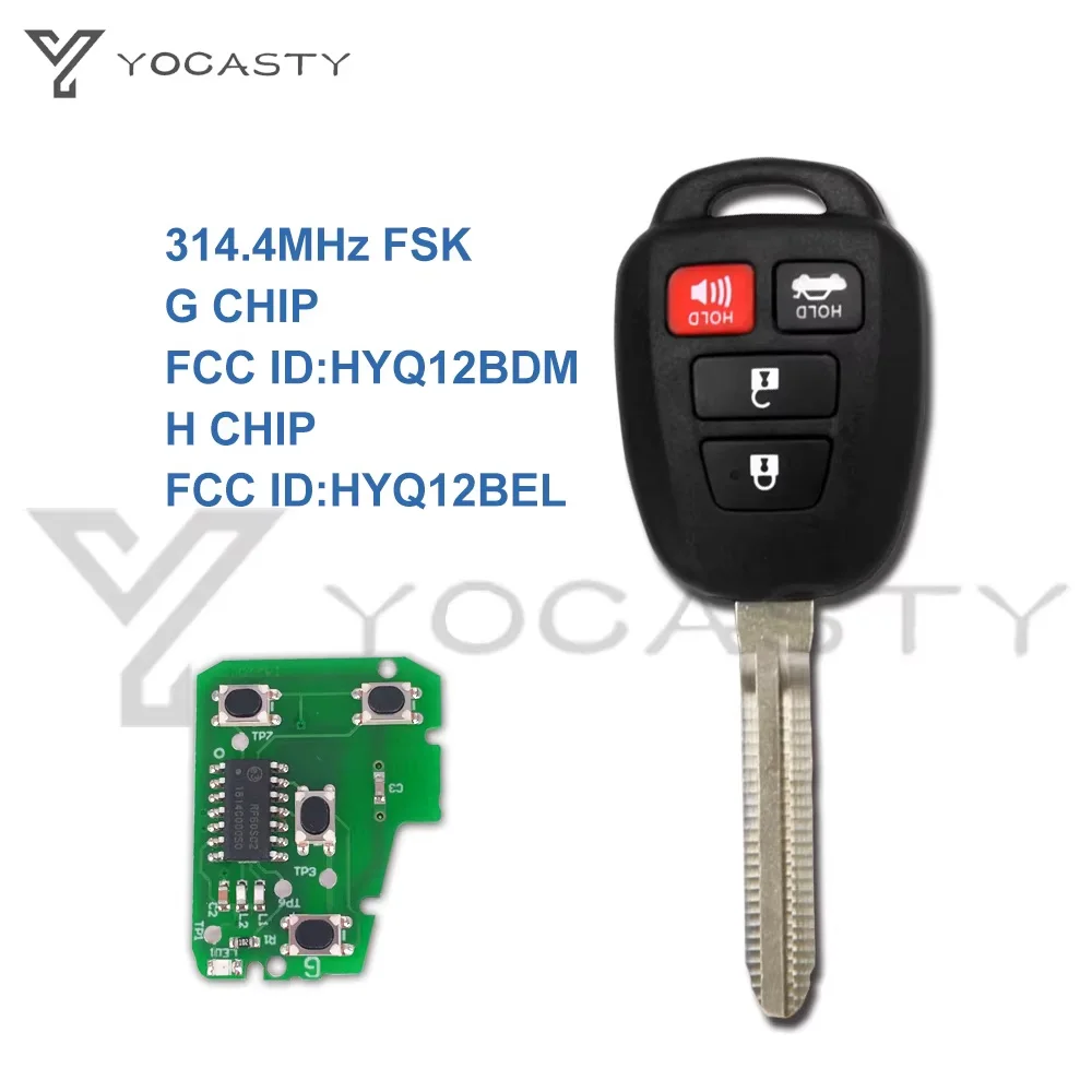 

YOCASTY 4 Button Remote Car Key 314.4Mhz For Toyota Camry Corolla 2012 2013 2014 2017 with G H Chip HYQ12BDM HYQ12BEL Key Fob