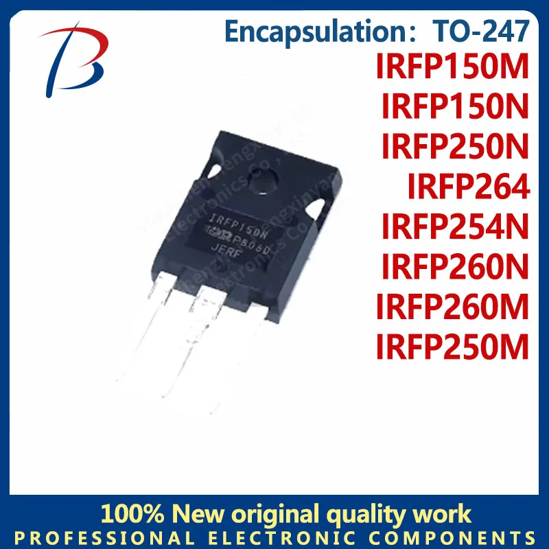 5PCS IRFP150N IRFP150M IRFP250N IRFP250M IRFP260N IRFP260M IRFP254N IRFP264 PBF TO-247 Field effect tube In Stock