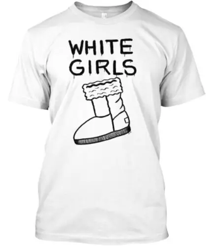 

White Girls T-Shirt Made in the USA Size S to 5XL