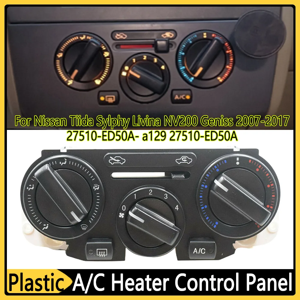 

Car Air Conditioning Heater Control Switch Plate Climate Control Panel for Nissan Tiida Sylphy Livina NV200 Geniss 2007-2017