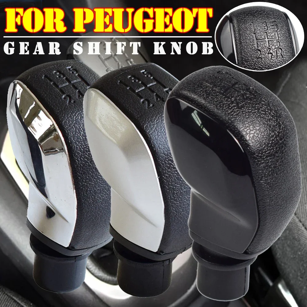 For Peugeot 206 306 406 107 207 307 407 301 308 2008 3008 For Citroen C2 C3 C4 New 5 Speed Gearshift Shifter Stick Head Lever