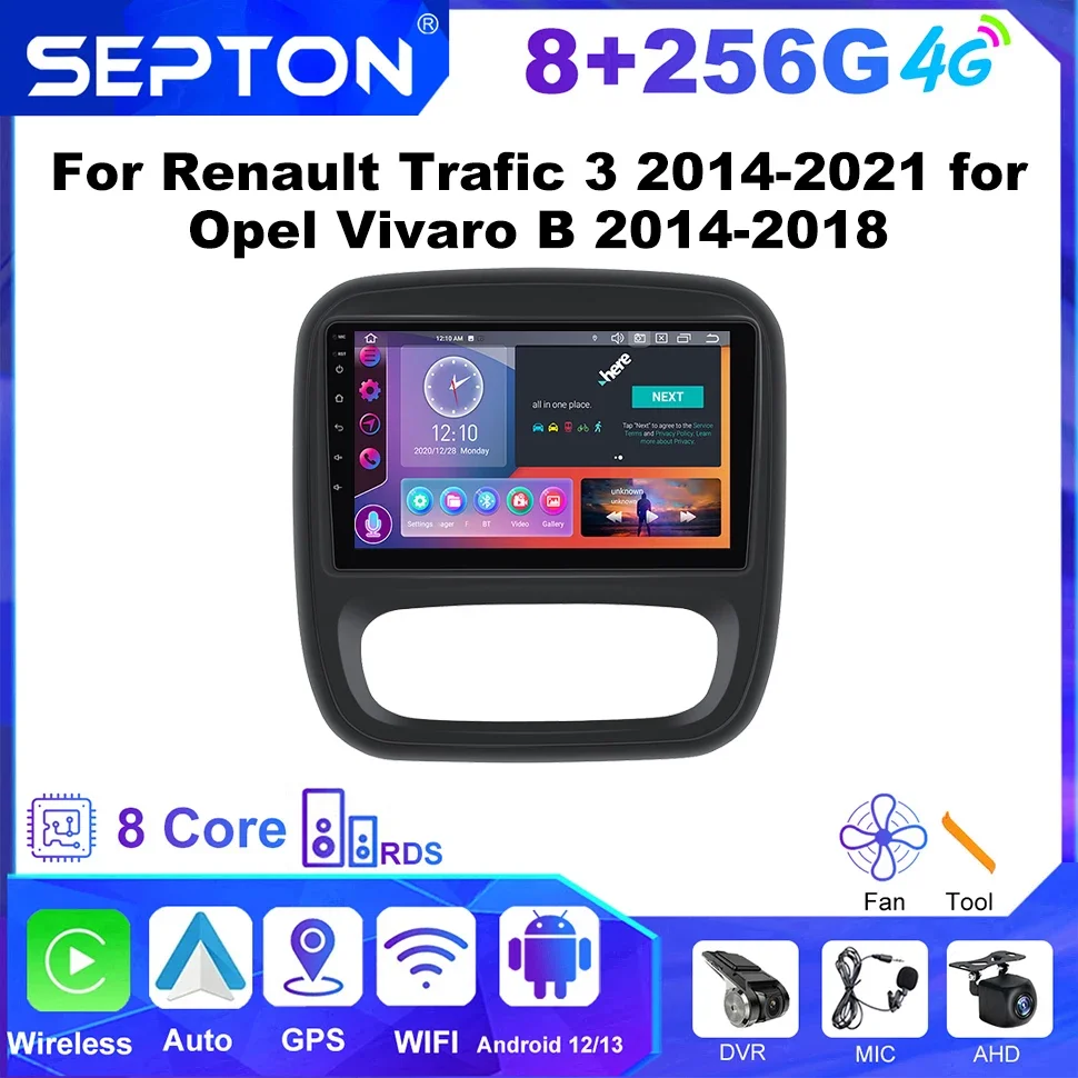 

Автомобильный стерео радиоплеер SEPTON для Renault Trafic 3 2014-2021 для Opel Vivaro B 2014-2018 CarPlay 8core BT автомобильный мультимедийный плеер