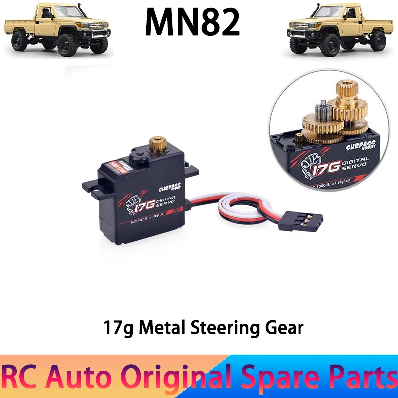 MN82 Original car spare parts 17g Metal Steering Gear for MN82