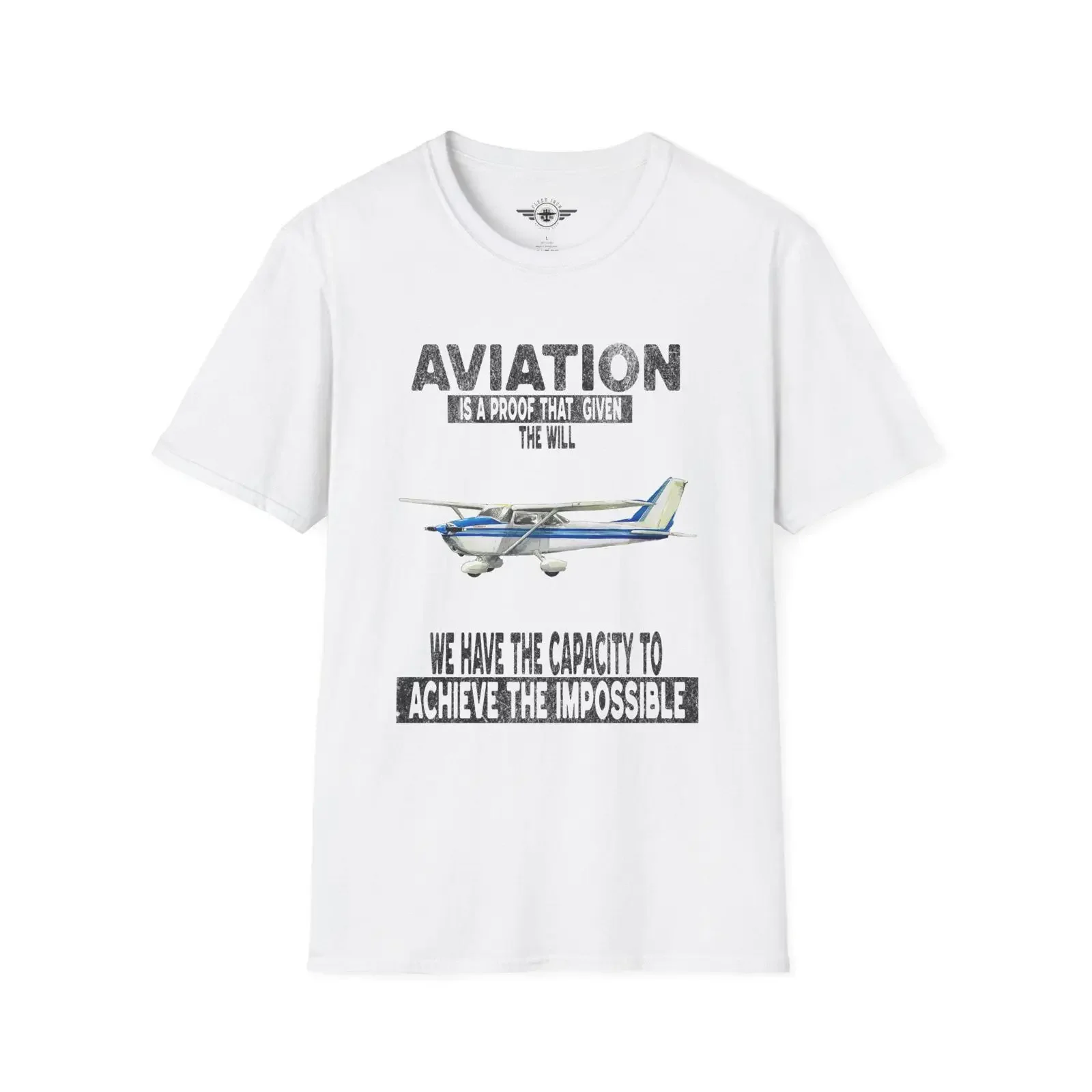 Aviation Is A Proof Given The Will We Have Capacity To Achieve Impossible Pilot Airplane T Shirt vintage Washed Breathable