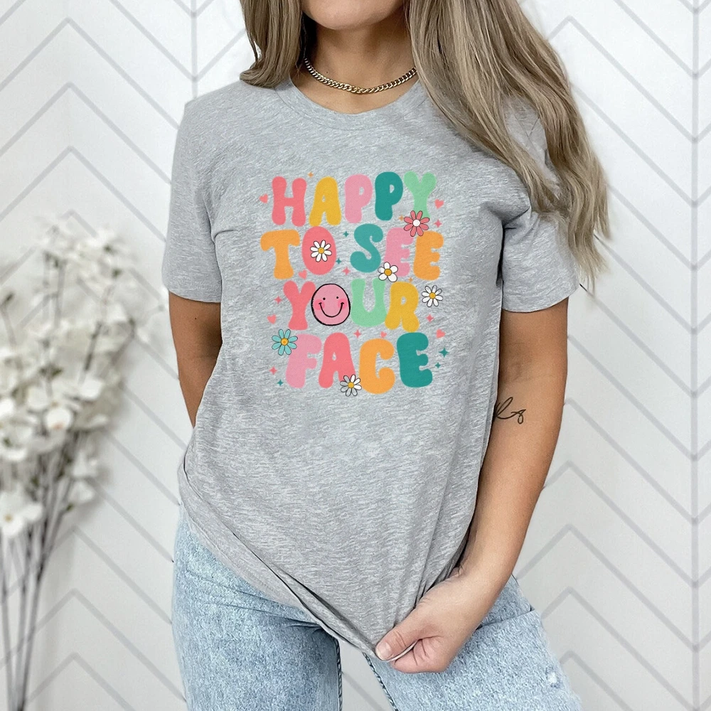 Happy To See Your Face Shirt, Teacher Shirts, First Day Of School Shirt, Teacher Back To School, Groovy Teacher Aesthetic Shirt