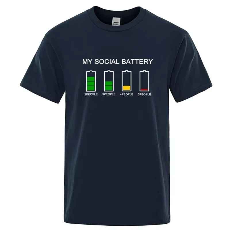My Social Battery Funny Graphic T‑Shirt Introvert Humor Print Unisex Casual Short Sleeve Joke Novelty Streetwear Tee