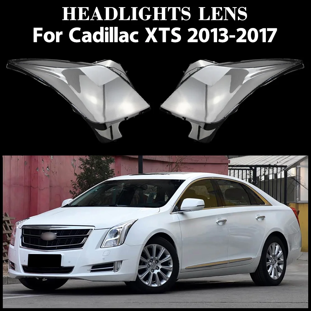 For Cadillac XTS 2013 2014 2015 2016 2017 Car Headlight Shell Transparent Lampshade Headlamp Cover Lens Plexiglass