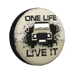 Custom One Life Live It Spare Wheel Tire Cover for Mitsubishi Pajero Jeep RV SUV 4WD 4x4 Vehicle Accessories 14