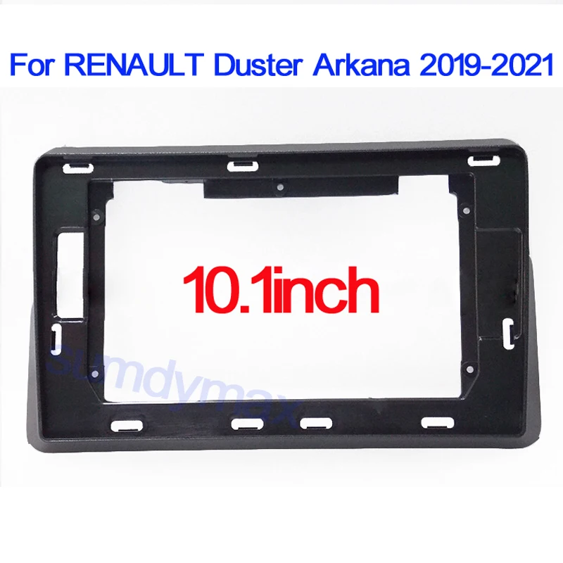 10.1inch 2din car radio fascias For RENAULT Duster Arkana 2019 2020 2021 Car Radio Video Frame Dashboard Panel