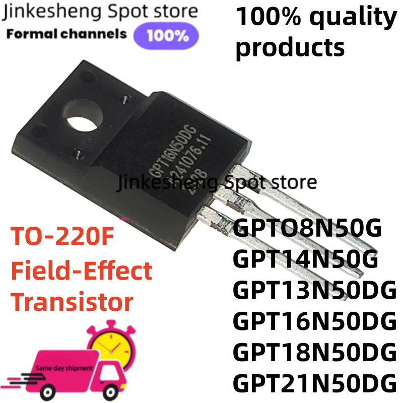 10/PCS GPT18N50DG GPT21N50DG GPT08N50G GPT13N50DG GPT14N50G GPT16N50DG TO-220F 16N50DG 18N50DG 21N50DG 08N50G 13N50DG 14N50G Tra