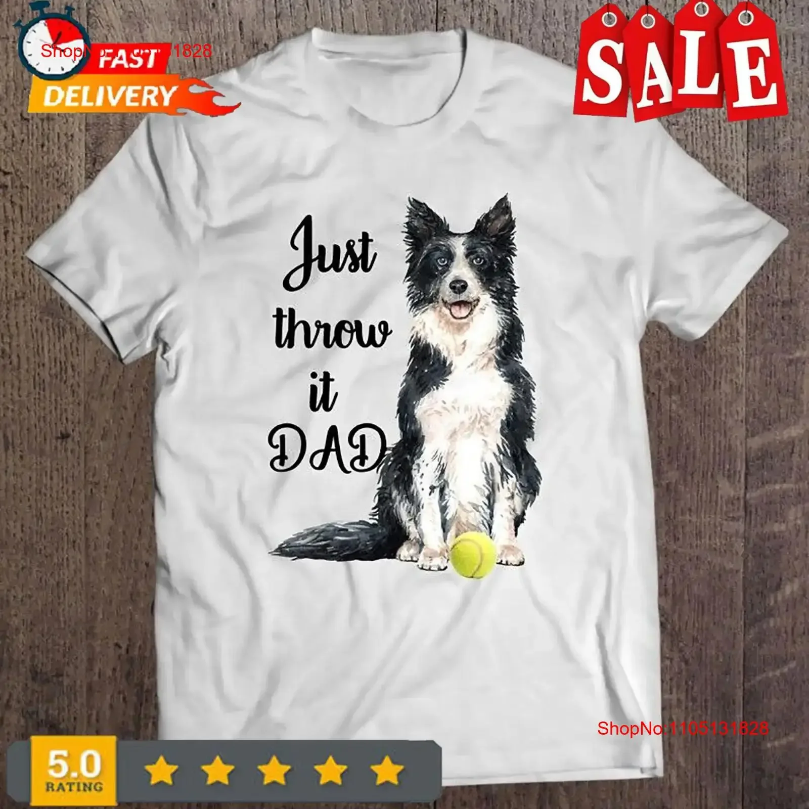 Border Collie Dad Just Throw It T Shirt vintage Washed fashion designer clothes Unisex streetwear Soft graphic Casual